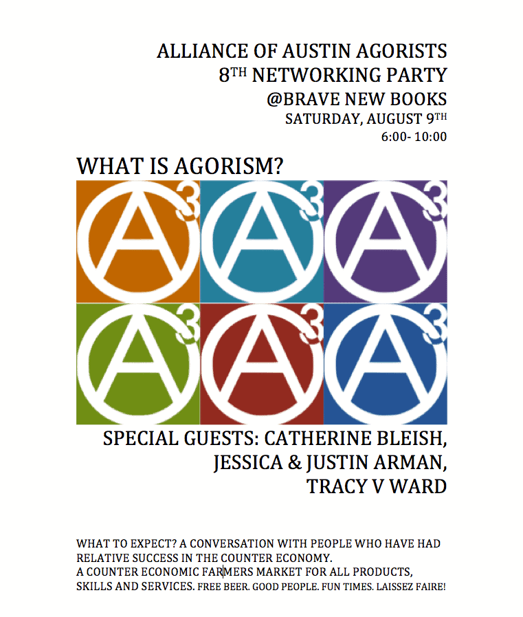 Alliance of Austin Agorists Host Eighth Networking Party 1