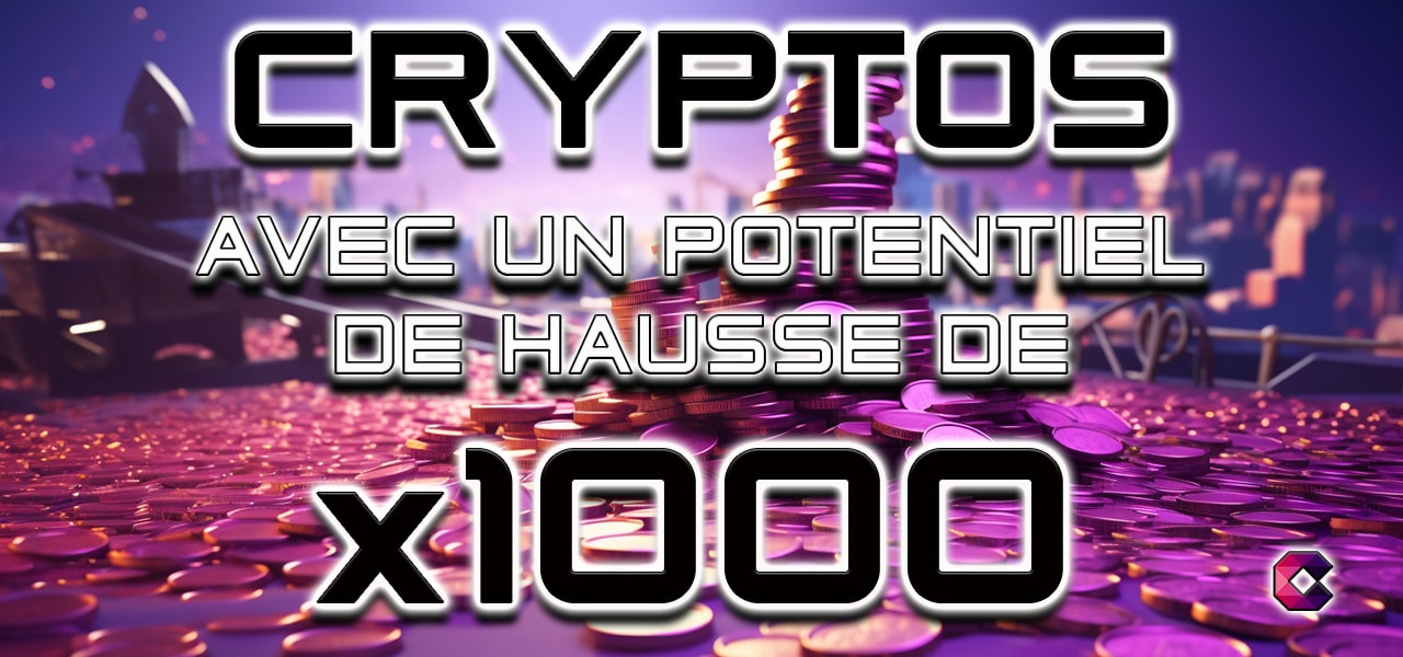 crypto x1000 pouvant-faire-x1000-cnews