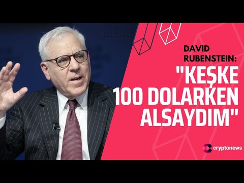 Ünlü Milyarder David Rubenstein’dan Bitcoin İtirafı: Keşke 100 Dolarken Alsaydım!