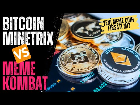 Bitcoin Minetrix ve Meme Kombat! Yeni Meme Coin Fırsatı?