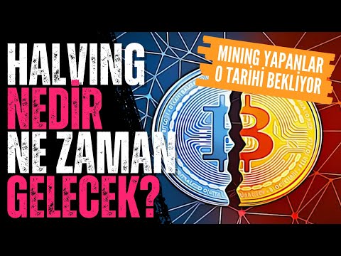 Halving Nedir? Ne Zaman Geliyor? Miningciler o günü bekliyor…