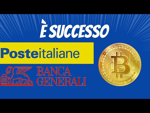 Poste Italiane e Banca Generali nelle Crypto?! News della settimana