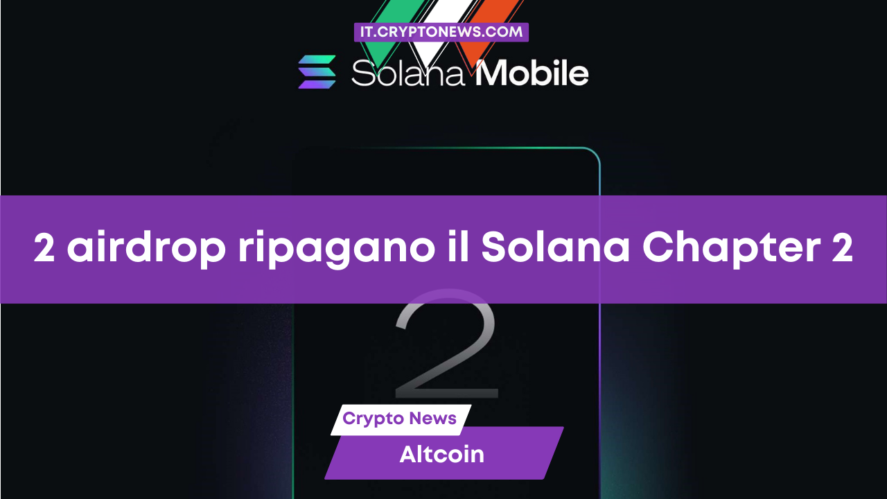 2 airdrop ripagano il Solana Chapter 2