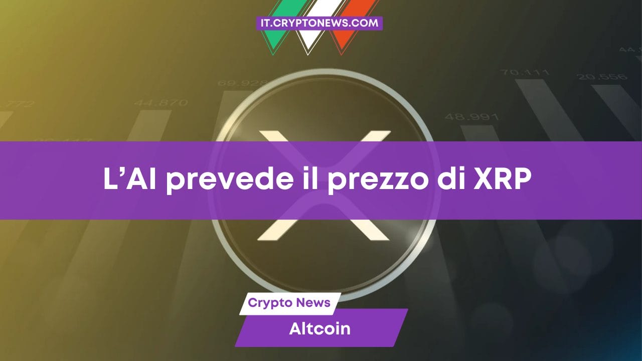 L’AI prevede il prezzo di XRP