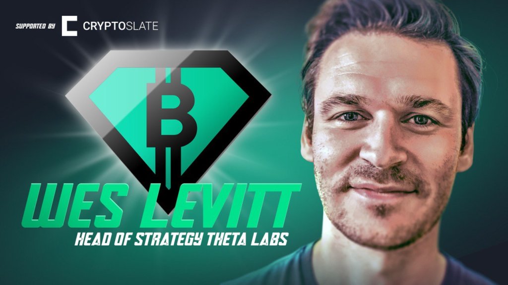 Theta Labs’ Wes Levitt on TFUEL and the future of NFTs in 2022