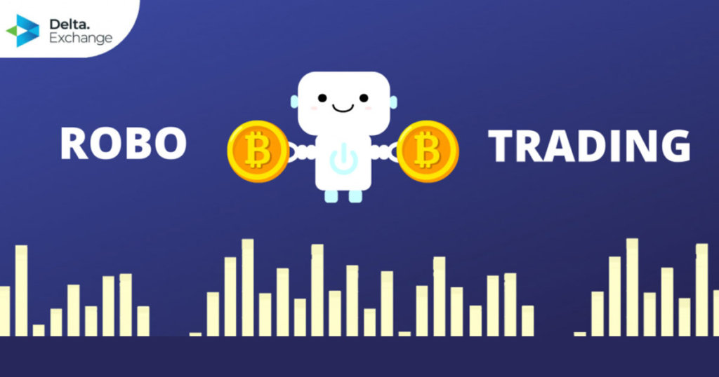 Understanding Robo Strategies with Delta Exchange