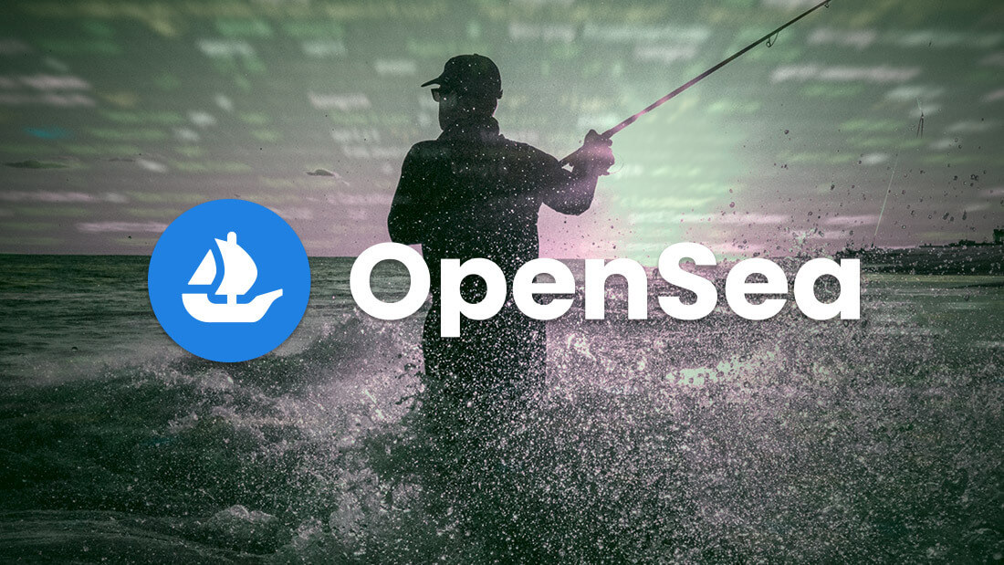 OpenSea phishing attack, here’s what happened