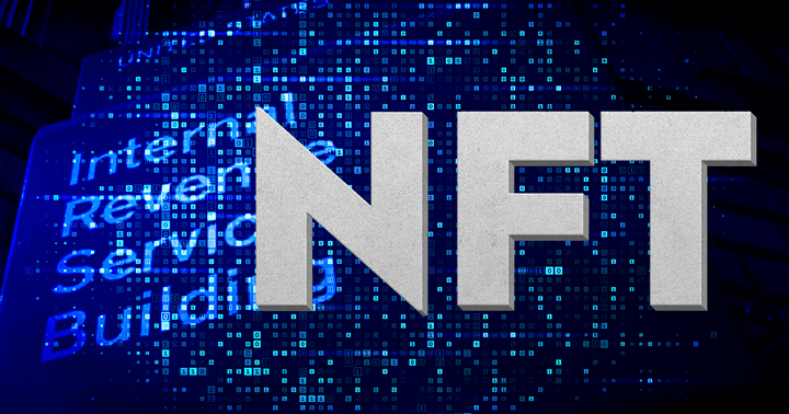 US tax watchdog classifies NFT as digital assets for tax purposes