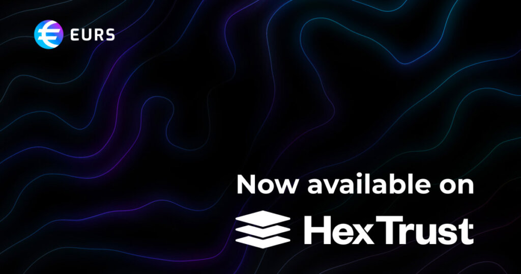 Hex Trust Enables Custody For STASIS EURO (EURS) Stablecoin