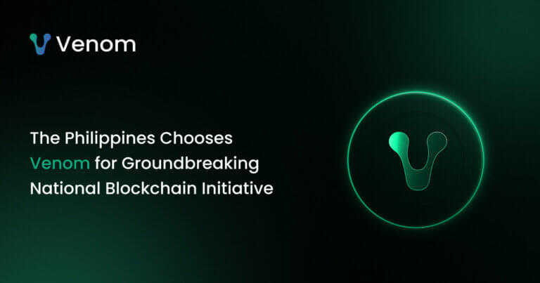 The Philippines Chooses Venom for Groundbreaking National Blockchain Initiative