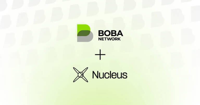Boba Network Integrates Nucleus to Expand Cross-Chain Functionality and Ecosystem Accessibility