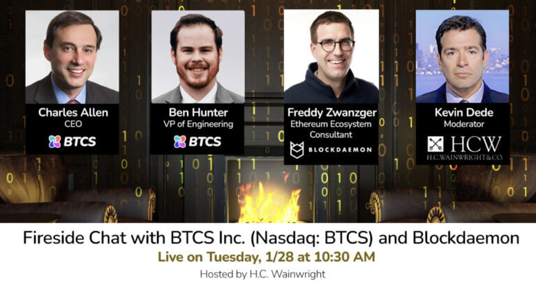 BTCS Inc. to Participate in Fireside Chat with Blockdaemon hosted by H.C. Wainwright