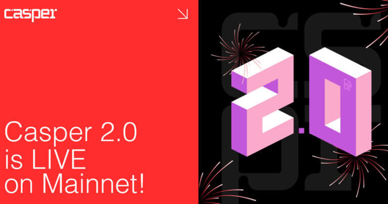 Casper 2.0 Goes Live on Mainnet, Positioning Casper Network for the Real-World Asset Era