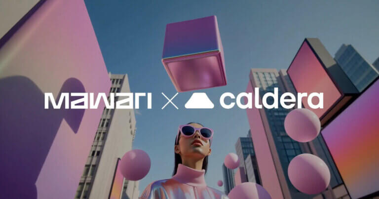 Mawari Partners with Caldera to Launch Mawari Network, Enabling Real-Time Streaming of Immersive, AI-Powered Experiences Globally