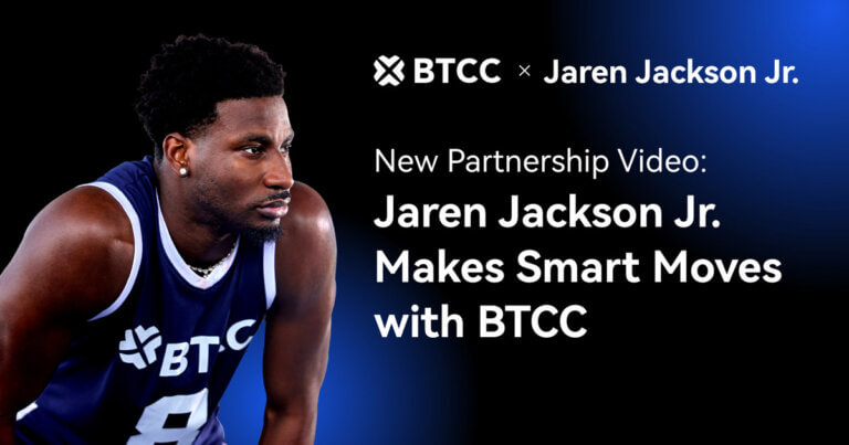 BTCC Exchange Partners with NBA All-Star Jaren Jackson Jr. to Inspire Smarter Moves in Sports and Crypto
