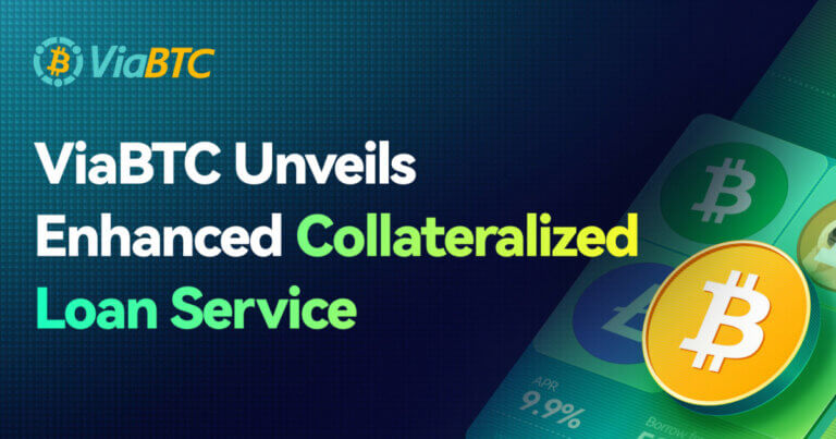 ViaBTC Unveils Enhanced Collateralized Loan Service for Global Miners