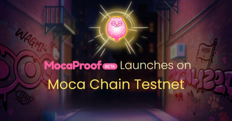 Moca Network Launches MocaProof Beta, the Digital Identity Verification and Reward Platform