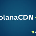 Pipe Network Launches SolanaCDN: A Free, Open-Source Validator Client With Built-In Acceleration for Solana