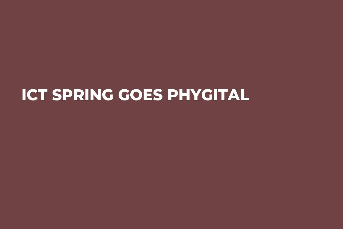 ICT Spring goes Phygital