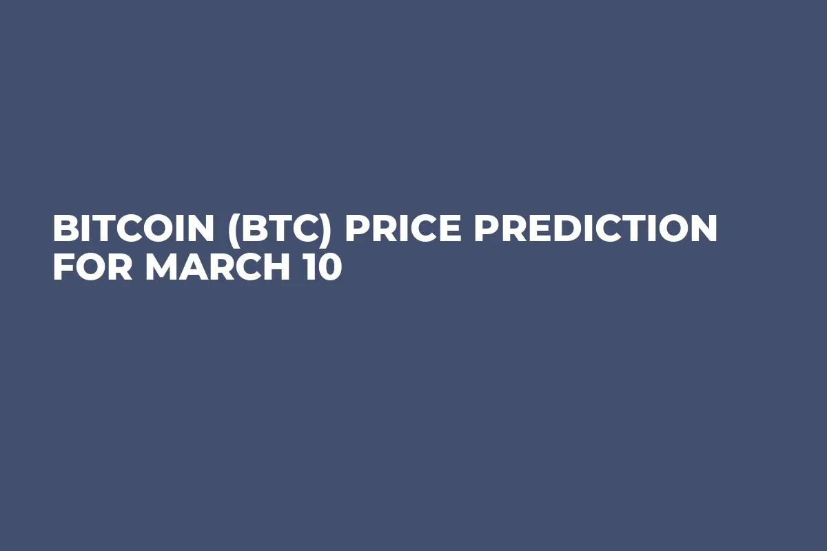 Bitcoin (BTC) Price Prediction for March 10