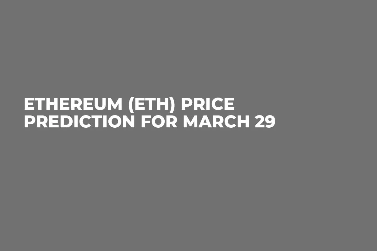 Ethereum (ETH) Price Prediction for March 29