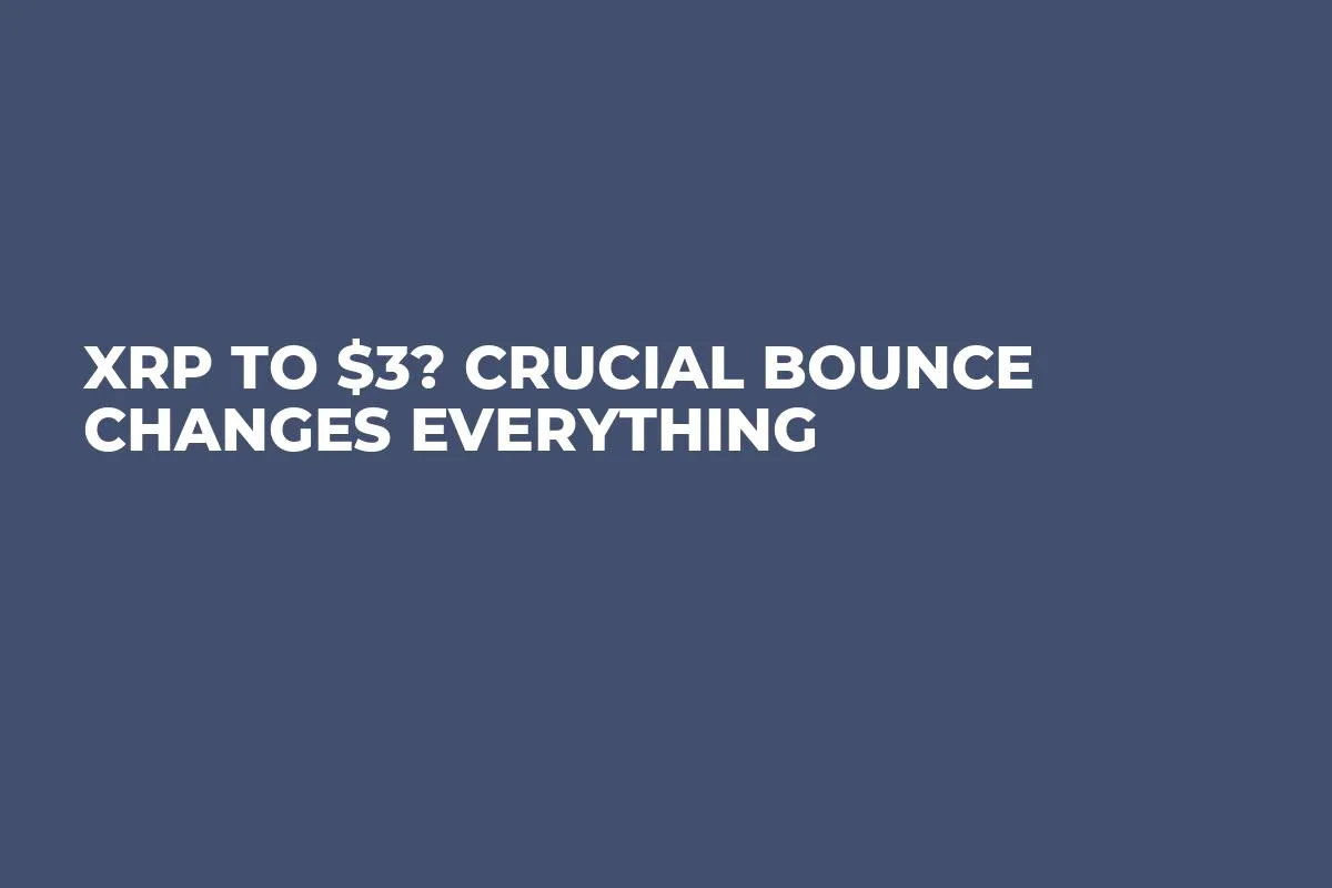 XRP to $3? Crucial Bounce Changes Everything