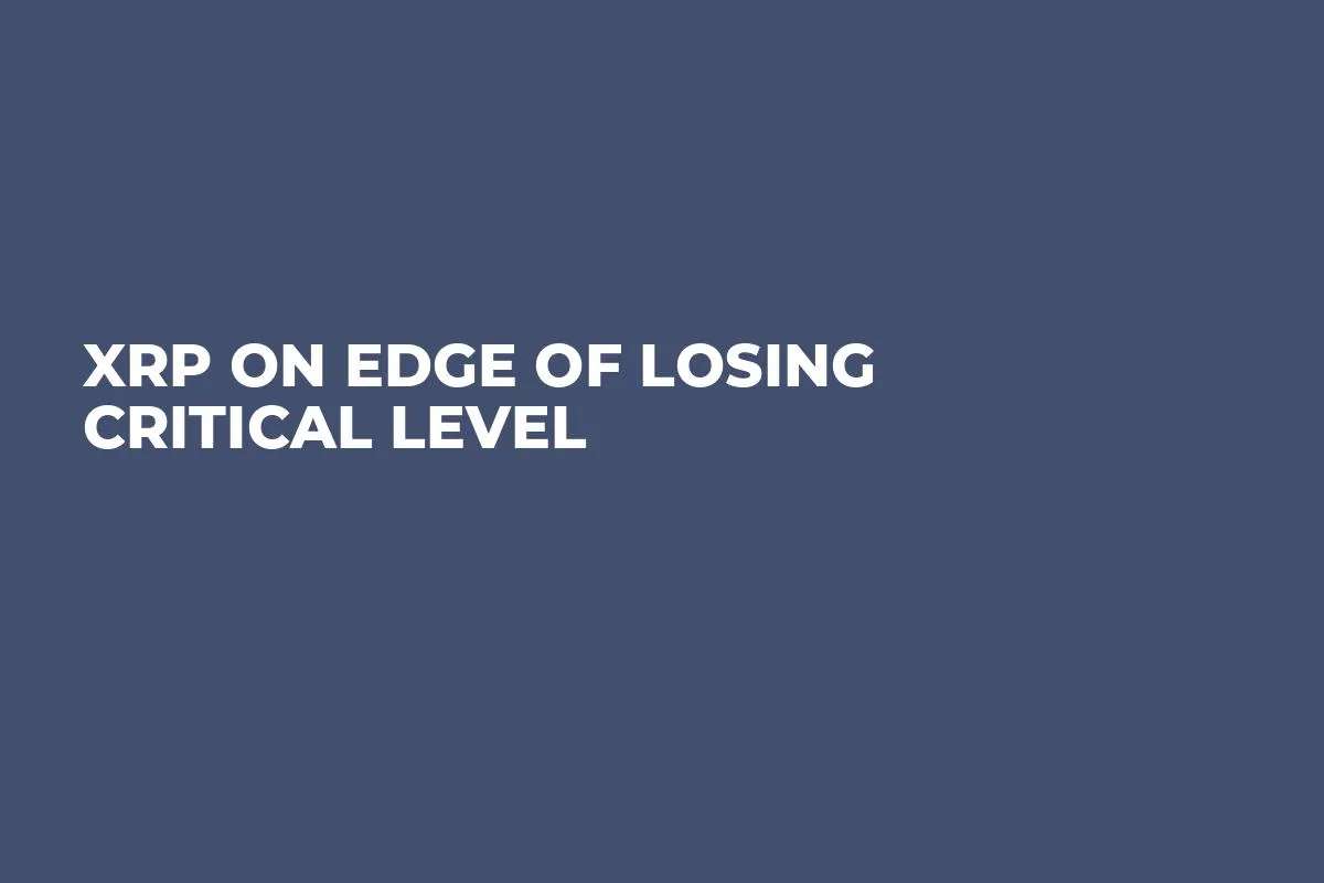 XRP on Edge of Losing Critical Level