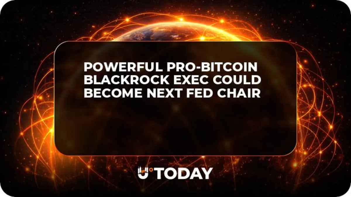 Powerful Pro-Bitcoin BlackRock Exec Could Become Next Fed Chair