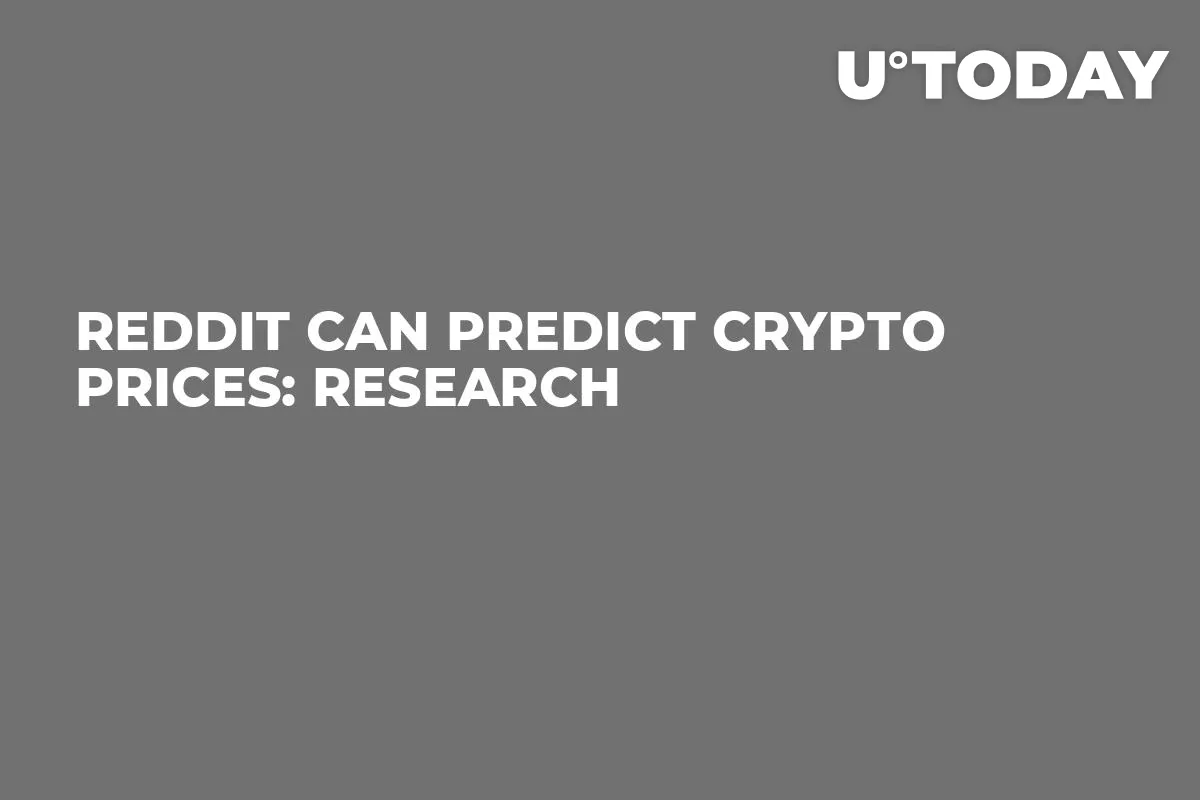 Reddit Can Predict Crypto Prices: Research