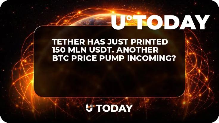 Tether Has Just Printed 150 Mln USDT. Another BTC Price Pump Incoming?