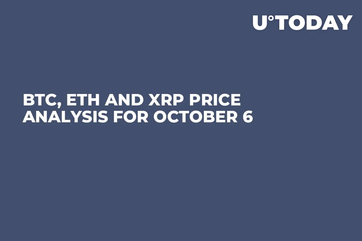 BTC, ETH and XRP Price Analysis for October 6