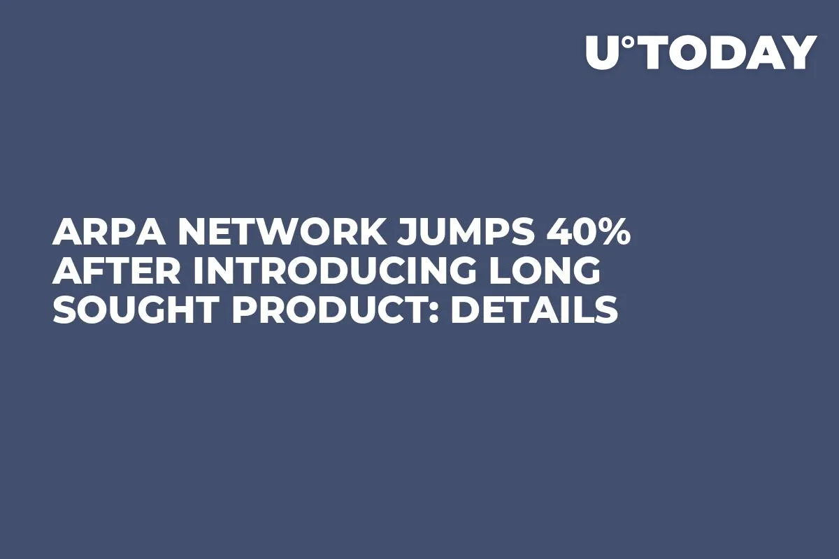 ARPA Network Jumps 40% After Introducing Long Sought Product: Details