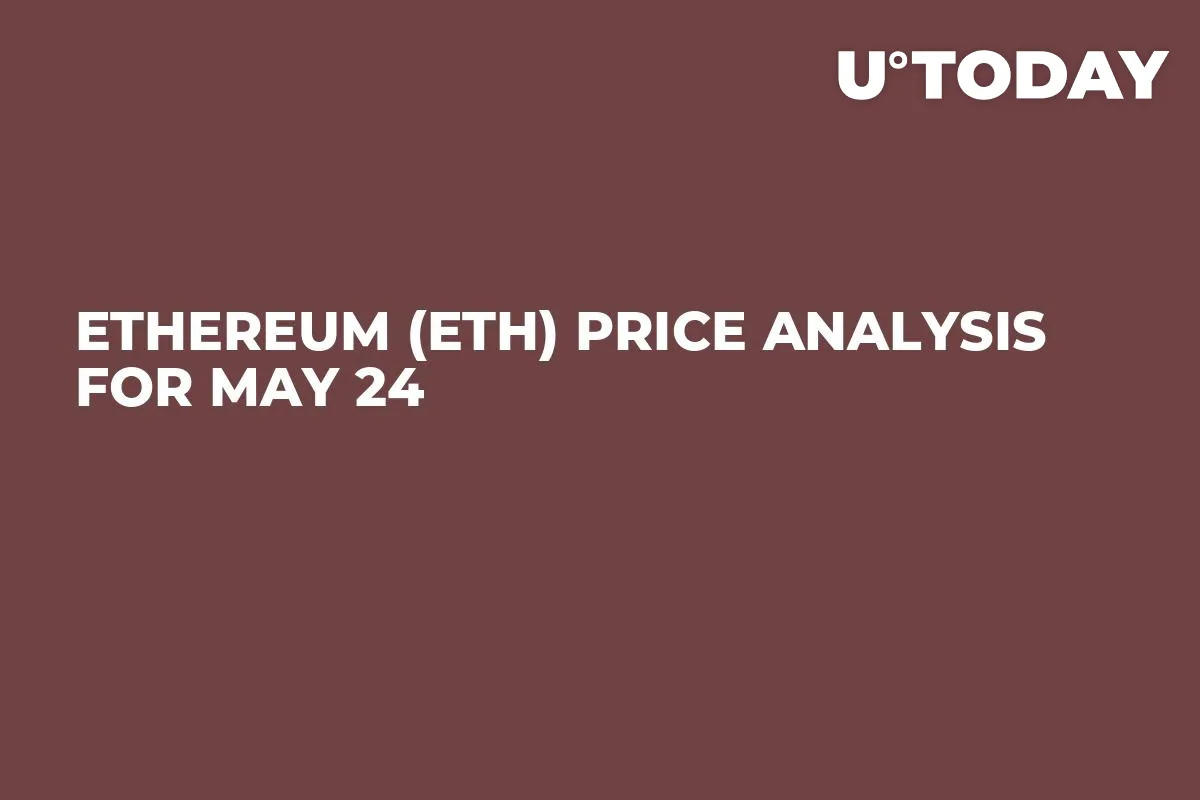 Ethereum (ETH) Price Analysis for May 24