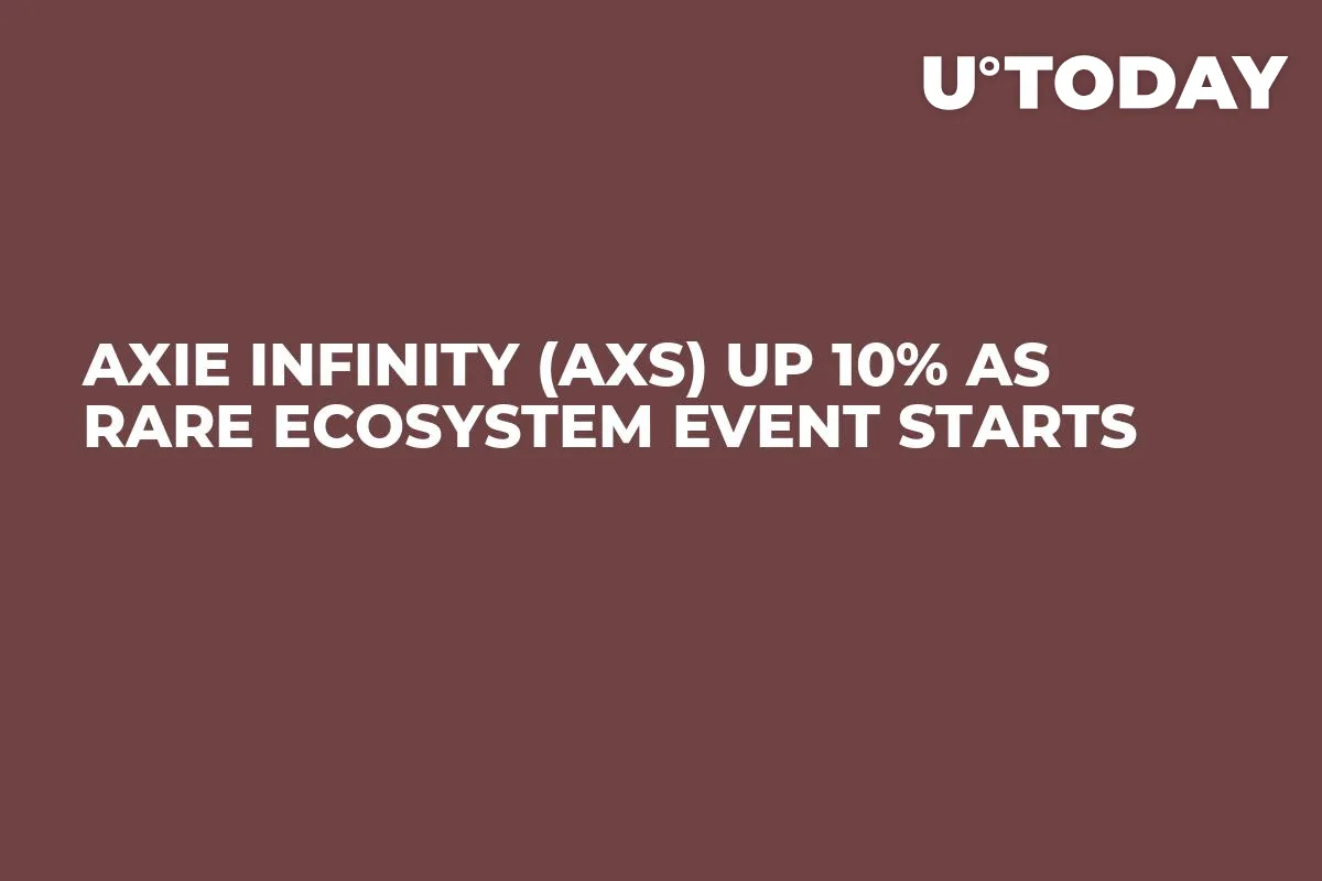 Axie Infinity (AXS) Up 10% as Rare Ecosystem Event Starts