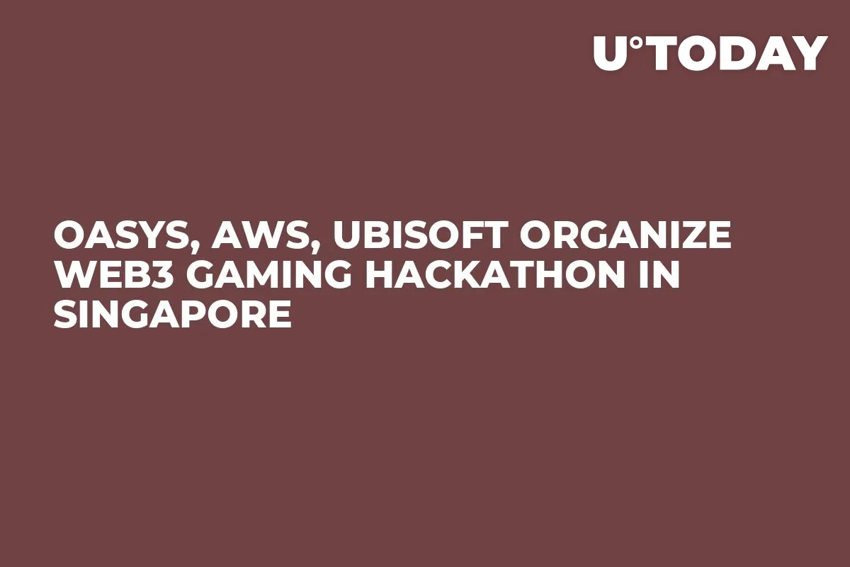 Oasys, AWS, Ubisoft Organize Web3 Gaming Hackathon in Singapore