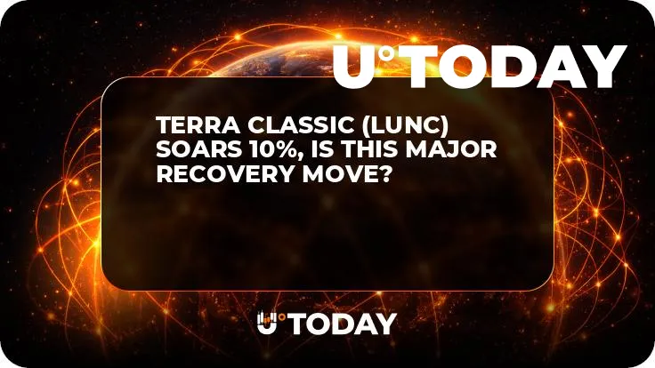 Terra Classic (LUNC) Soars 10%, Is This Major Recovery Move?