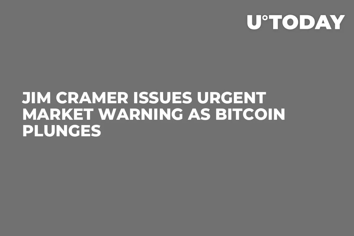 Jim Cramer Issues Urgent Market Warning as Bitcoin Plunges