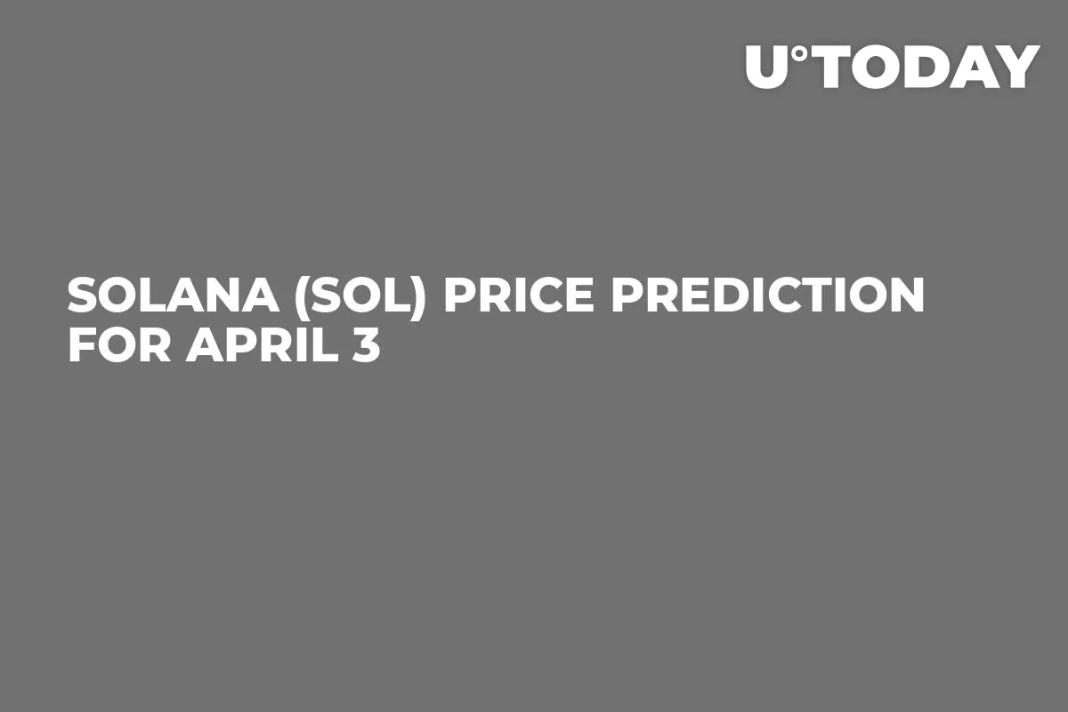 Solana (SOL) Price Prediction for April 3