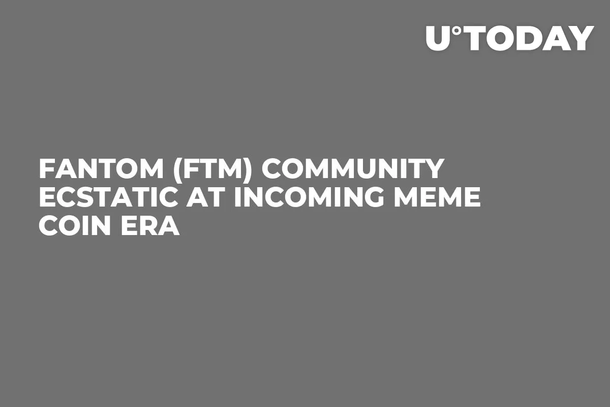 Fantom (FTM) Community Ecstatic at Incoming Meme Coin Era