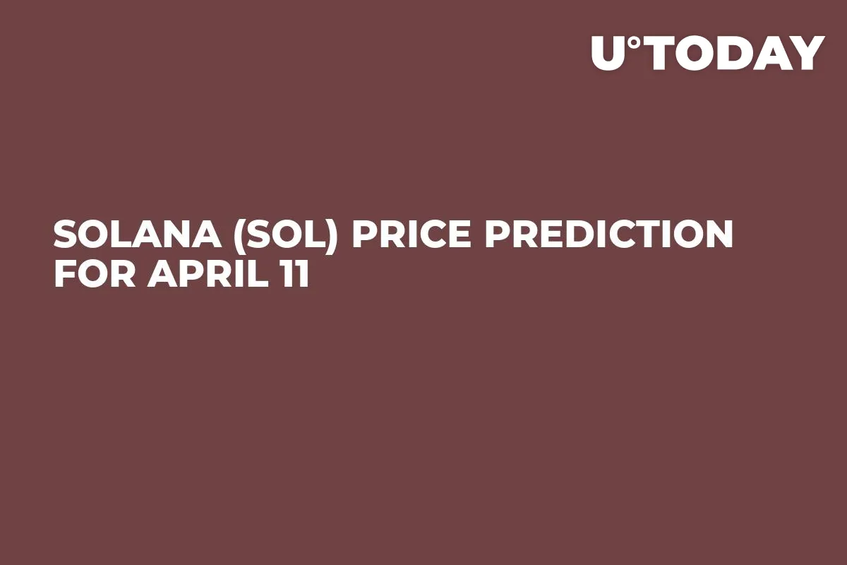 Solana (SOL) Price Prediction for April 11