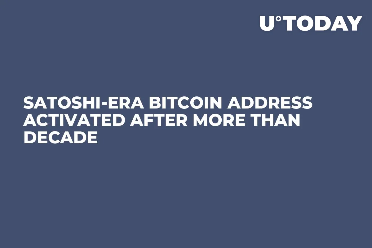 Satoshi-Era Bitcoin Address Activated After More Than Decade 