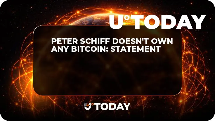 Peter Schiff Doesn't Own Any Bitcoin: Statement