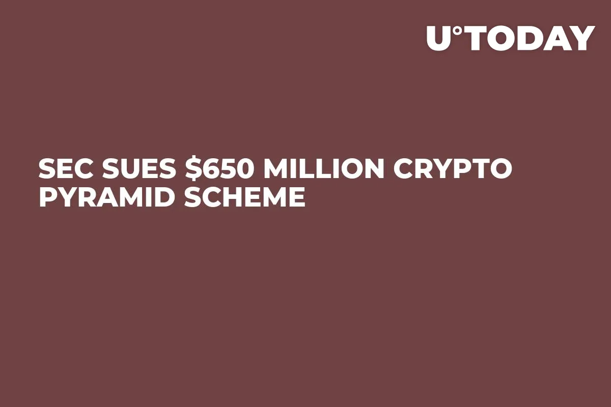 SEC Sues $650 Million Crypto Pyramid Scheme 