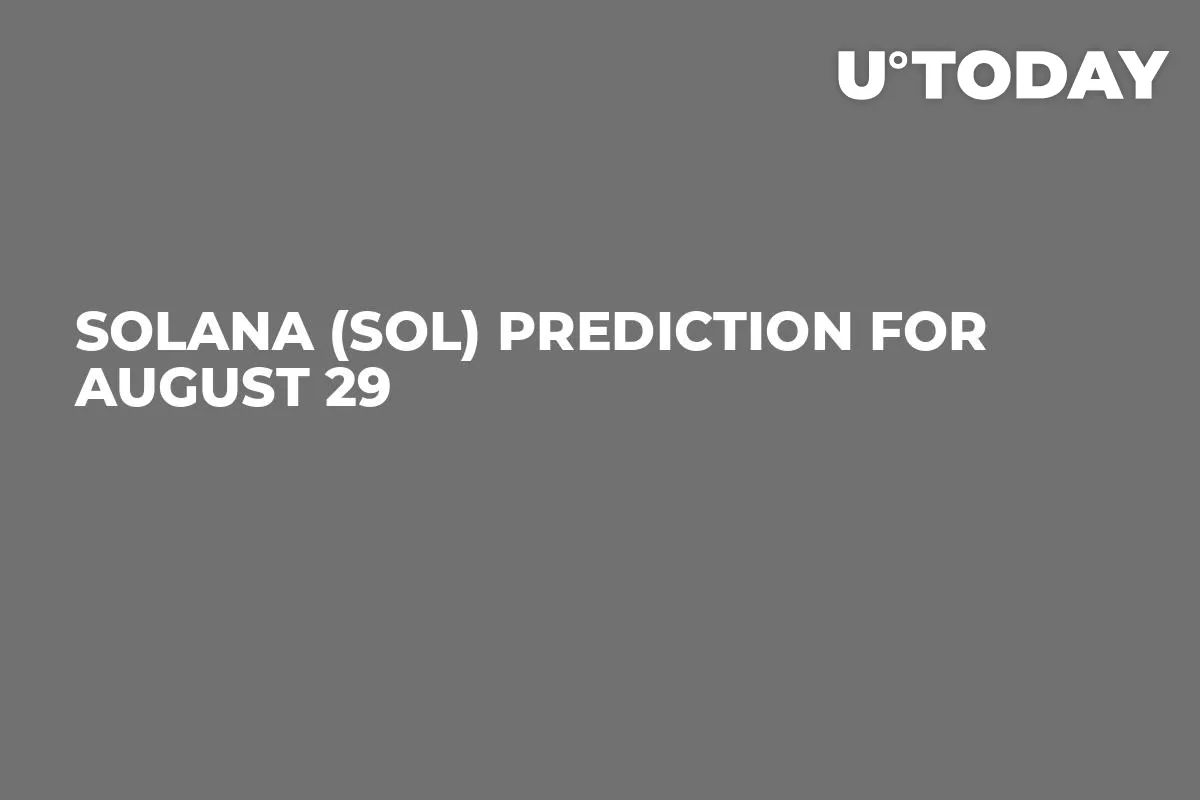 Solana (SOL) Prediction for August 29