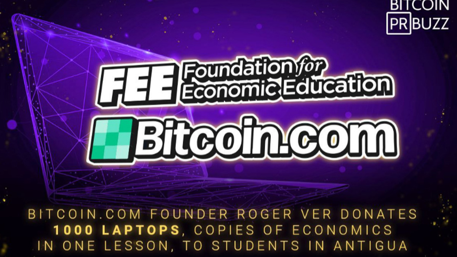 Bitcoin.com Founder Roger Ver Donates 1000 Laptops, Copies of Economics in One Lesson, to Students in Antigua