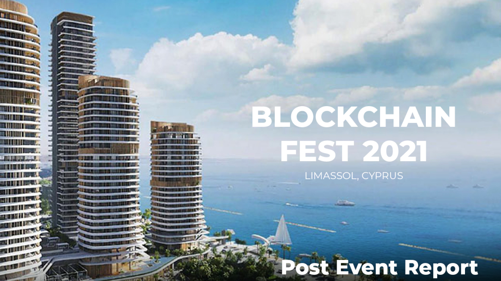 Blockchain Fest 2021 Successfully Took Place in Cyprus, Limassol