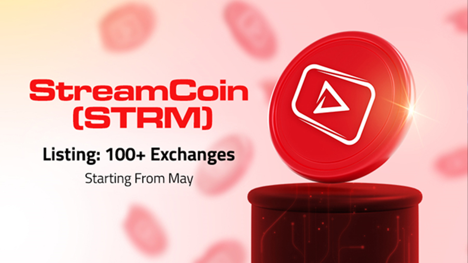 StreamCoin (STRM) Listing: 100+ Exchanges Starting From May