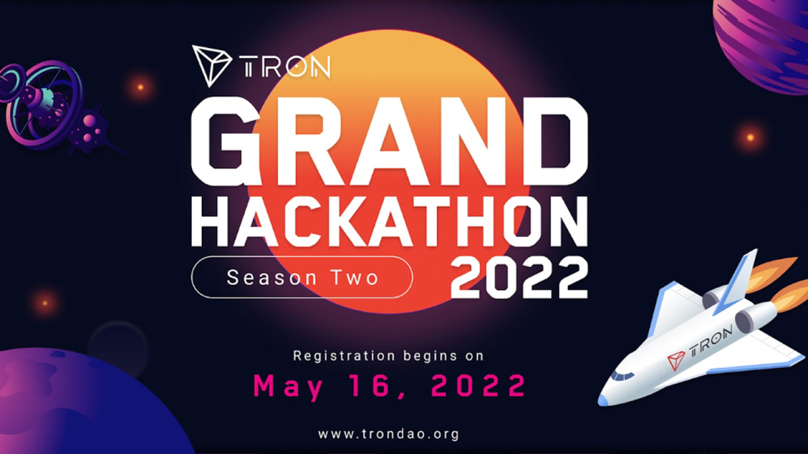 The TRON Grand Hackathon 2022 Returns for Season 2