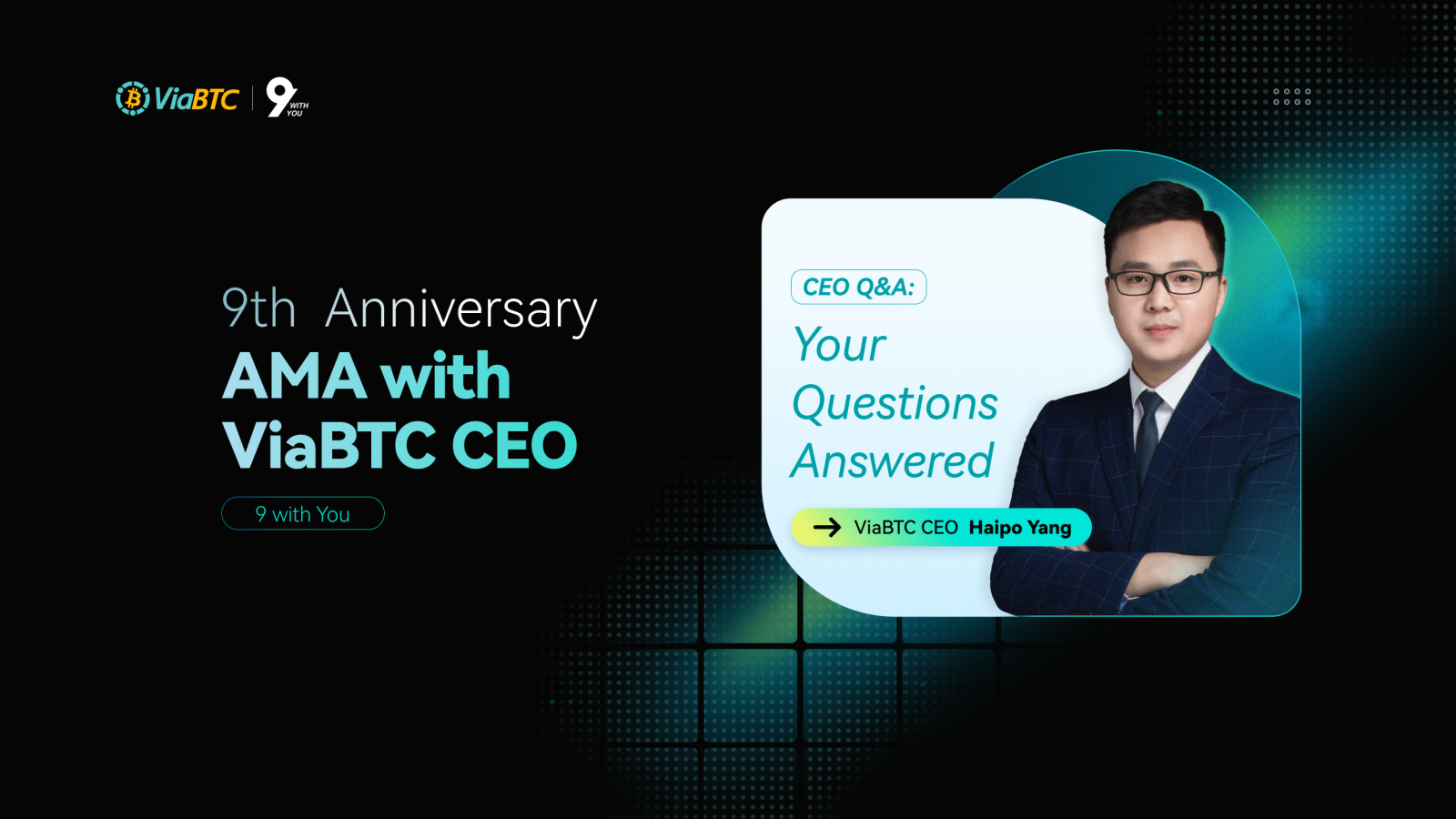 ViaBTC's 9th Anniversary AMA: CEO Haipo Yang Explores Crypto Mining's Future