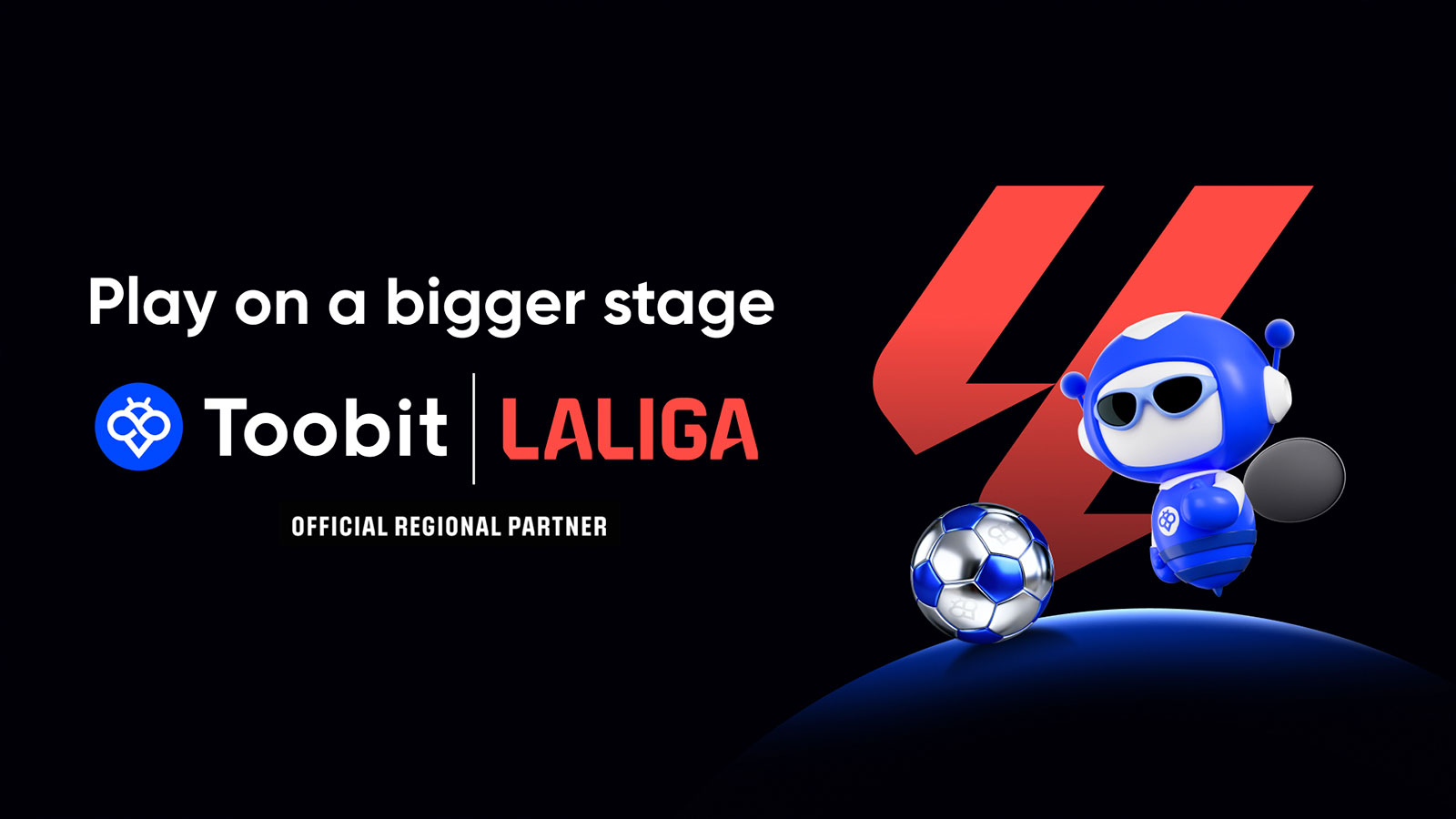 Toobit Teams Up with LALIGA as Official Regional Partner